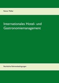 Cover: Internationales Hotel- und Gastronomiemanagement - Books on Demand