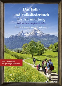 Abbildung von: Das Folk- und Volksliederbuch für Alt und Jung - Schott Music