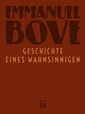 Cover: Geschichte eines Wahnsinnigen - Edition di&aacute; Bln