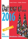 Cover: Dat wor et... 2016 - DAT WOR ET