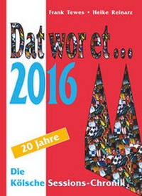 Enlarge image Cover: Dat wor et... 2016 - DAT WOR ET