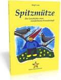 Cover: Spitzm&uuml;tze - Das Goldene Tor