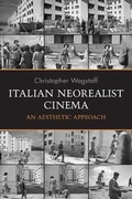 Cover: Italian Neorealist Cinema - University of Toronto Press
