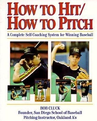 Abbildung von: How to Hit/How to Pitch - Contemporary Books Inc
