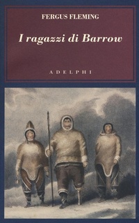 Abbildung von: I ragazzi di Barrow - L' oceano delle storie;Adelphi