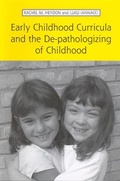 Cover: Early Childhood Curricula and the De-pathologizing of Childhood - University of Toronto Press