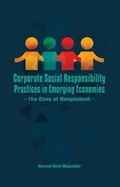 Cover: Corporate Social Responsibility Practices in Emerging Economies - University Press Ltd ,Bangladesh