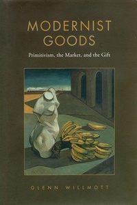 Enlarge image Cover: Modernist Goods - University of Toronto Press