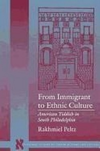 Abbildung von: From Immigrant to Ethnic Culture - Stanford University Press
