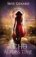 Cover: Echo Across Time - Brighid Publishing