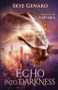 Cover: Echo Into Darkness - Brighid Publishing