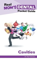 Cover: Real Mom's Dental Pocket Guide - Doce Blant Publishing