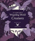 Cover: J.K. Rowling's Wizarding World: Magical Film Projections: Creatures - Walker Books Ltd