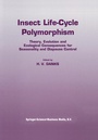 Cover: Insect life-cycle polymorphism - Kluwer Academic Publishers