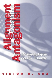 Enlarge image Cover: Alignment Despite Antagonism - Stanford University Press