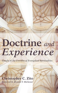Enlarge image Cover: Doctrine and Experience - Wipf & Stock Publishers