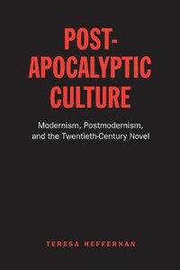 Enlarge image Cover: Post-apocalyptic Culture - University of Toronto Press