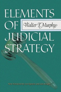 Enlarge image Cover: Elements of Judicial Strategy - Quid Pro, LLC