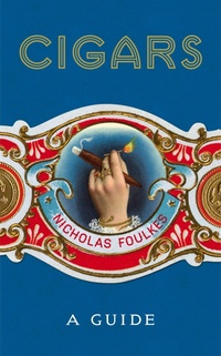Abbildung von: Cigars: A Guide - Preface Publishing
