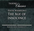 Cover: Edith Wharton's The Age of Innocence - Fantom Films Limited