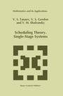 Cover: Scheduling Theory. Single-Stage Systems - Springer