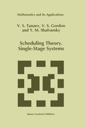 Cover: Scheduling Theory. Single-Stage Systems - Springer