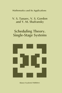 Enlarge image Cover: Scheduling Theory. Single-Stage Systems - Springer