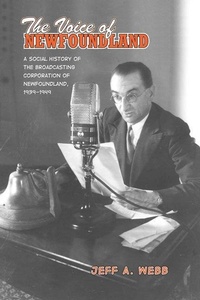 Enlarge image Cover: The Voice of Newfoundland - University of Toronto Press