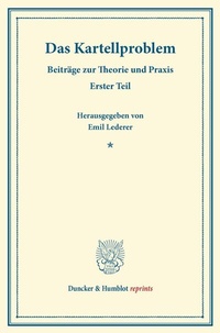 Enlarge image Cover: Das Kartellproblem. - Duncker & Humblot