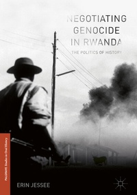 Abbildung von: Negotiating Genocide in Rwanda - Palgrave Macmillan