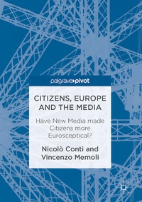 Enlarge image Cover: Citizens, Europe and the Media - Palgrave Macmillan