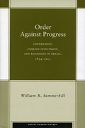 Cover: Order Against Progress - Stanford University Press