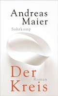 Cover: Der Kreis - Roman (Ortsumgehung 5) - Suhrkamp