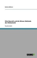 Bild: Otto Neurath und die Wiener Methode der Bildstatistik - GRIN Publishing