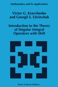 Cover: Introduction to the Theory of Singular Integral Operators with Shift - Kluwer Academic Publishers