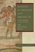 Bild: Ignatius of Antioch and the Parting of the Ways - Baker Academic, Div of Baker Publishing Group