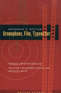 Enlarge image Cover: Gramophone, Film, Typewriter - Stanford University Press