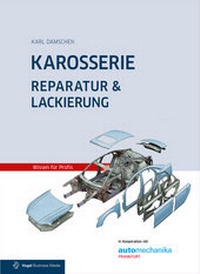 Abbildung von: Karosserie Reparatur & Lackierung - Vogel Communications Group GmbH & Co. KG