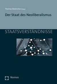 Abbildung von: Der Staat des Neoliberalismus - Nomos