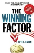 Cover: The Winning Factor: Inspire Gold-Medal Performance in Your Employees - Amacom