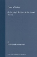 Bild: Ocean States:Archipelagic Regimes in the Law of the Sea - Kluwer Academic Publishers