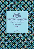 Cover: History of Western Maryland, Being a History of Frederick, Montgomery, Carroll, Washington, Allegany, and Garrett Counties. In Three Volumes. Volume III - Genealogical Publishing Company