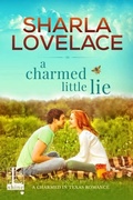 Cover: A Charmed Little Lie - Lyrical Press