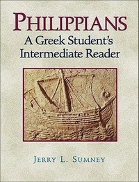 Abbildung von: Philippians - A Greek Student`s Intermediate Reader - Baker Academic, Div of Baker Publishing Group