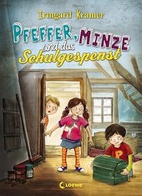Abbildung von: Pfeffer, Minze und das Schulgespenst - Loewe