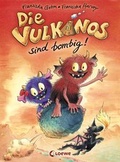 Cover: Die Vulkanos sind bombig! - Loewe
