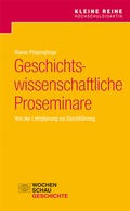 Cover: Geschichtswissenschaftliche Proseminare - Wochenschau Verlag