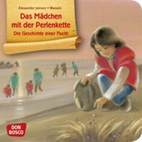 Abbildung von: Das Mädchen mit der Perlenkette - Die Geschichte einer Flucht. Mini-Bilderbuch. - Don Bosco Medien
