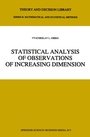 Cover: Statistical Analysis of Observations of Increasing Dimension - Springer