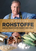 Cover: Rohstoffe - Der attraktivste Markt der Welt - FinanzBuch Verlag